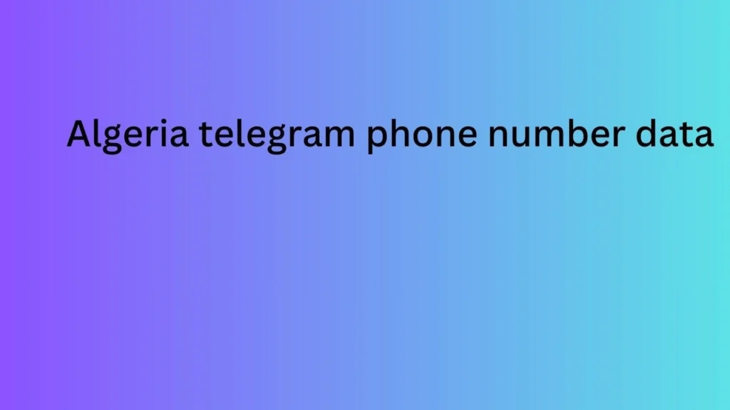 Algeria telegram phone number data