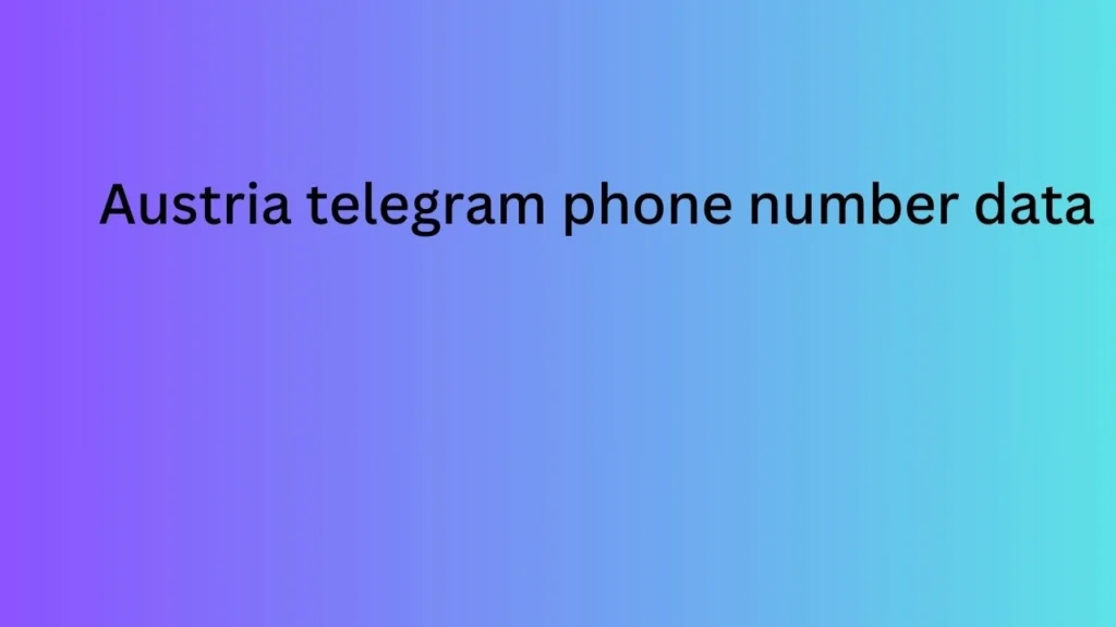 Austria telegram phone number data