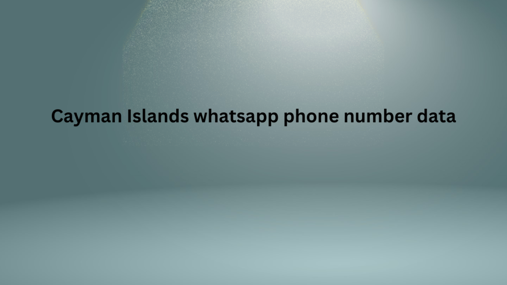 Cayman Islands whatsapp phone number data