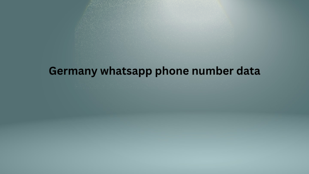 Germany whatsapp phone number data