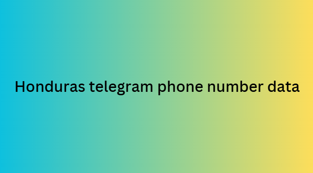 Honduras telegram phone number data