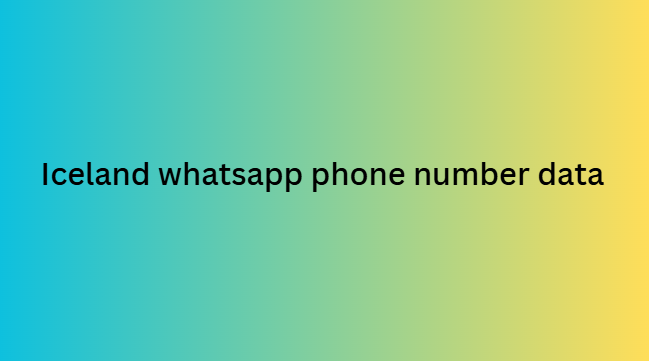 Iceland whatsapp phone number data