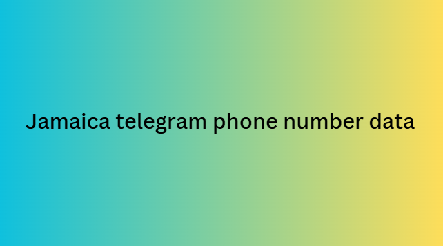 Jamaica telegram phone number data