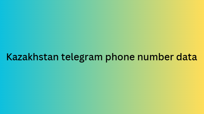 Kazakhstan telegram phone number data