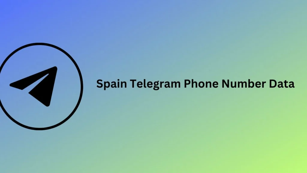 Spain Telegram Phone Number Data