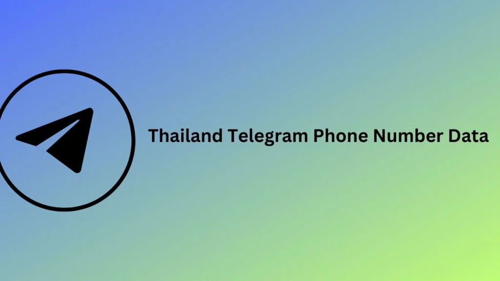 Thailand Telegram Phone Number Data